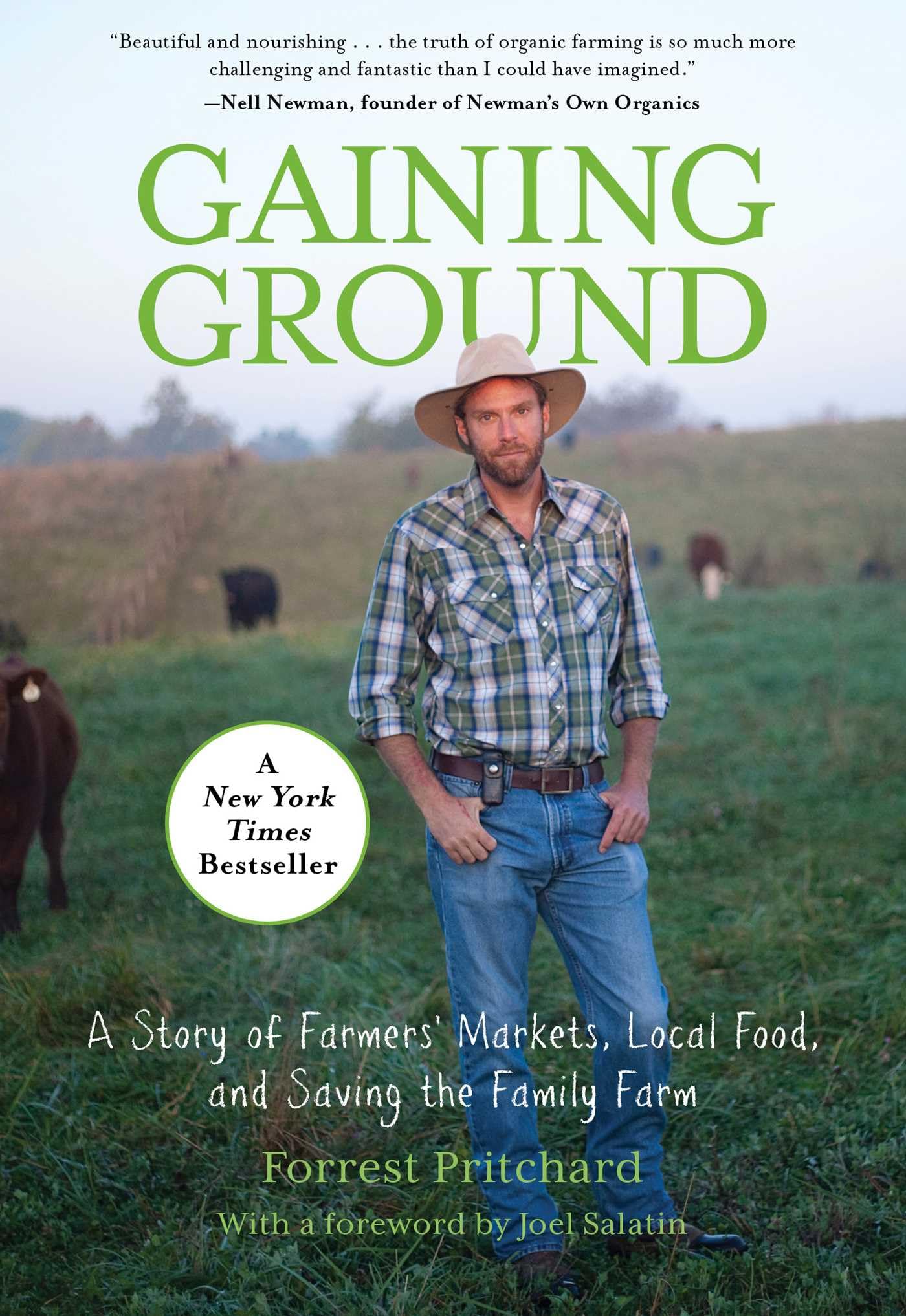 Gaining Ground: A Story Of Farmers' Markets, Local Food, And Saving The Family Farm book cover