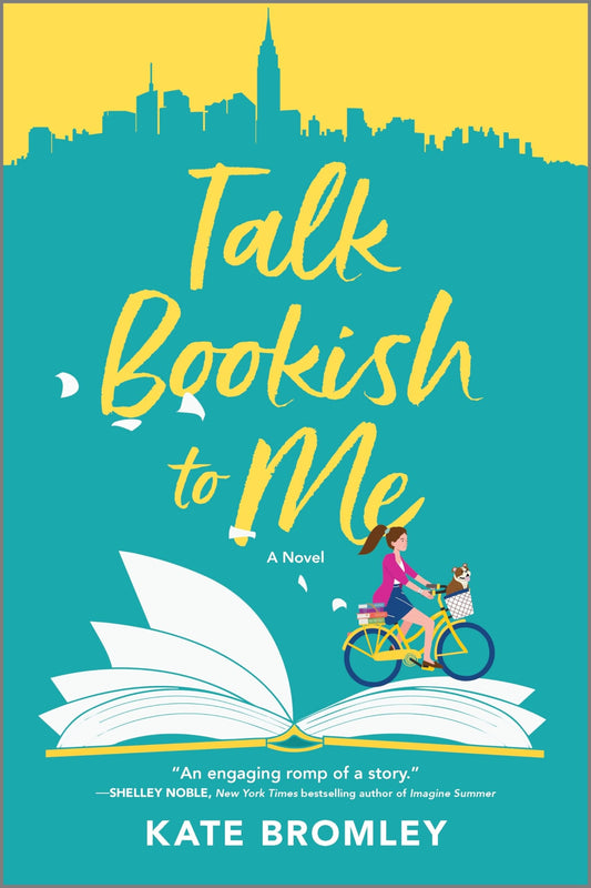 Talk Bookish to Me: A Romantic Comedy (Original)