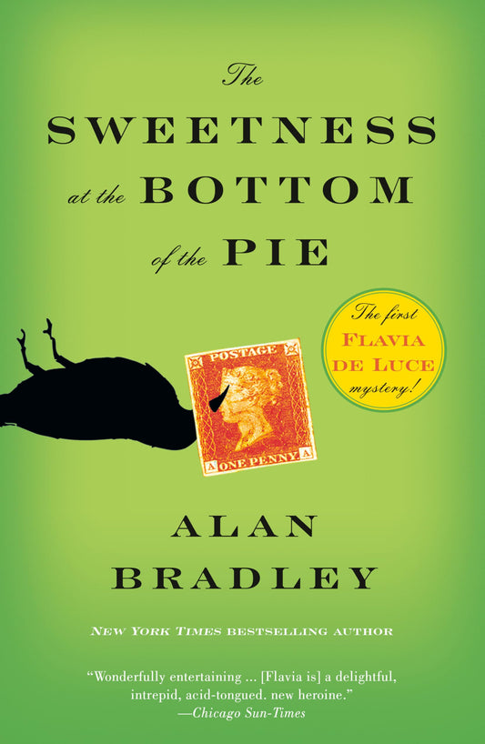 Sweetness at the Bottom of the Pie: A Flavia de Luce Mystery book cover