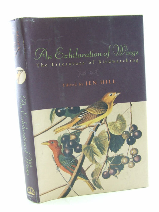 Exhilaration of Wings: The Literature of Birdwatching