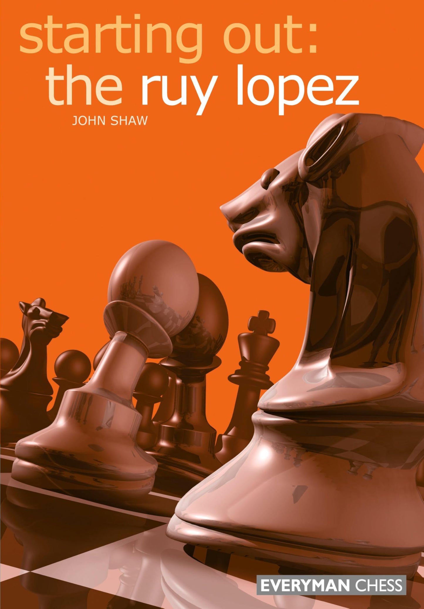 Starting Out: The Ruy Lopez book cover