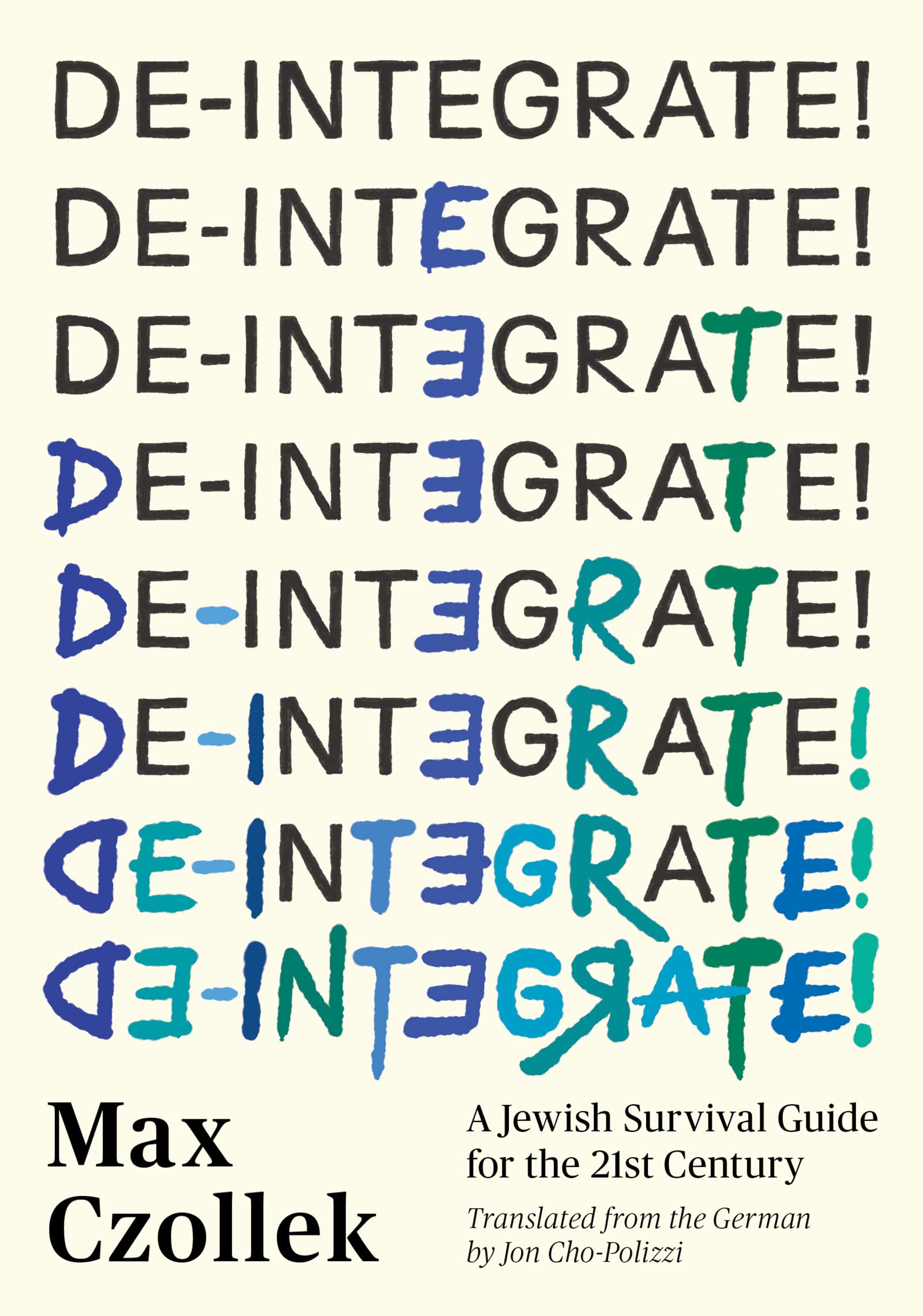 De-Integrate!: A Jewish Survival Guide for the 21st Century book cover