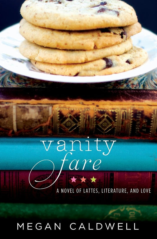 Vanity Fare: A Novel of Lattes, Literature, and Love book cover