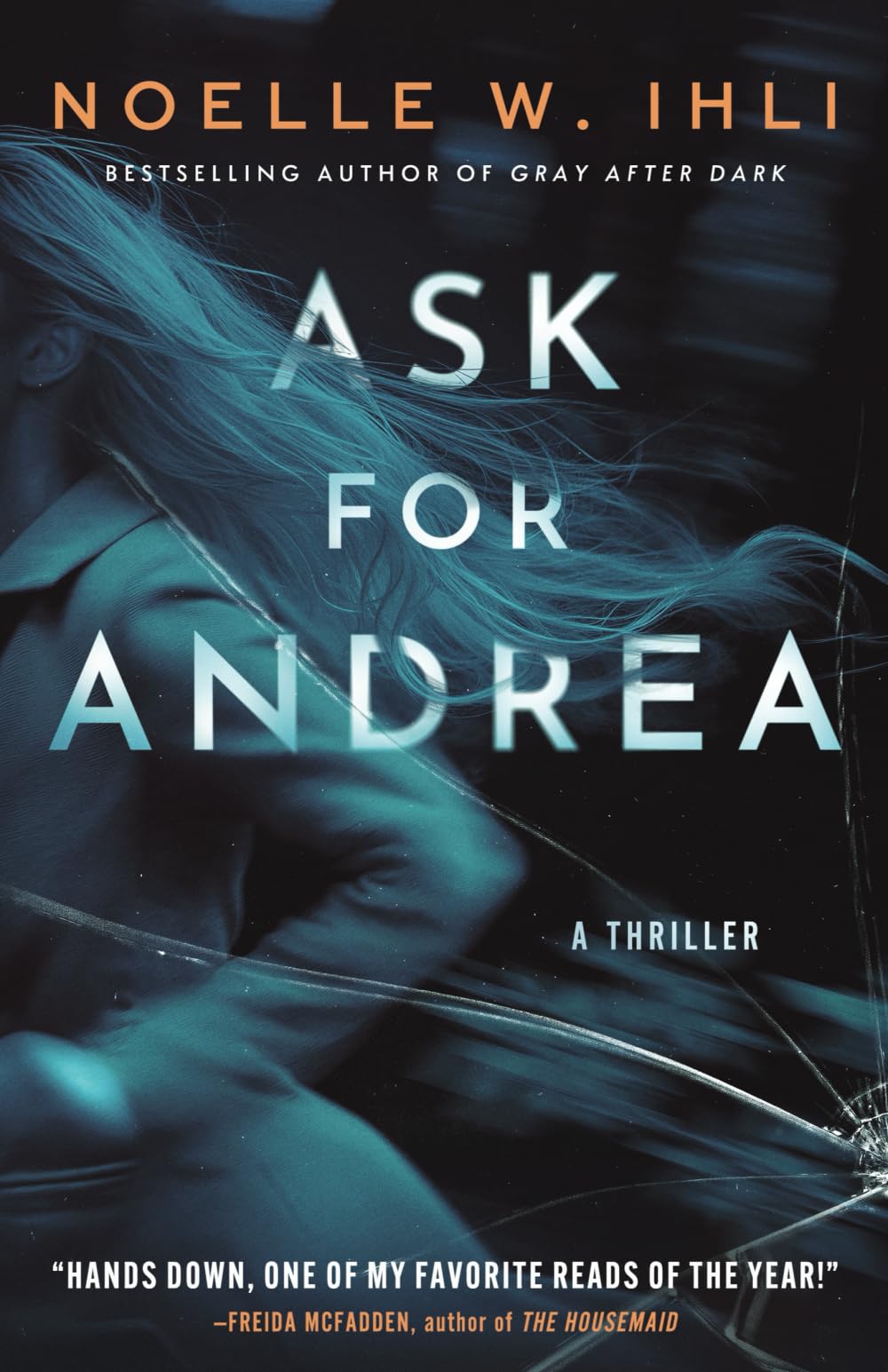 Ask for Andrea: A Thriller