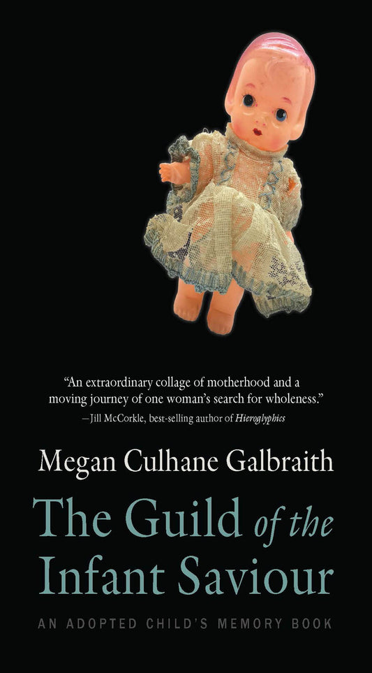 Guild of the Infant Saviour: An Adopted Child's Memory Book Volume 1