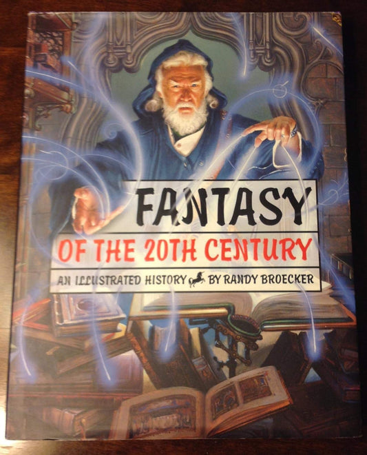 Fantasy of the 20th Century: An Illustrated History (American)