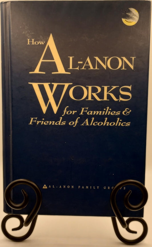 How Al-Anon Works book cover