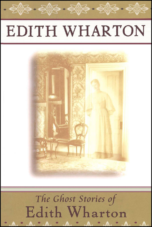 Ghost Stories of Edith Wharton