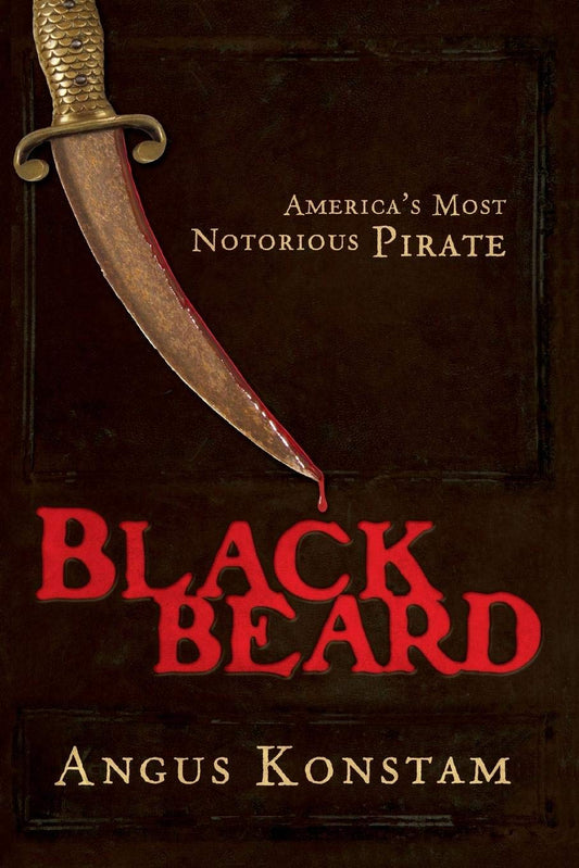 Blackbeard: America's Most Notorious Pirate book cover