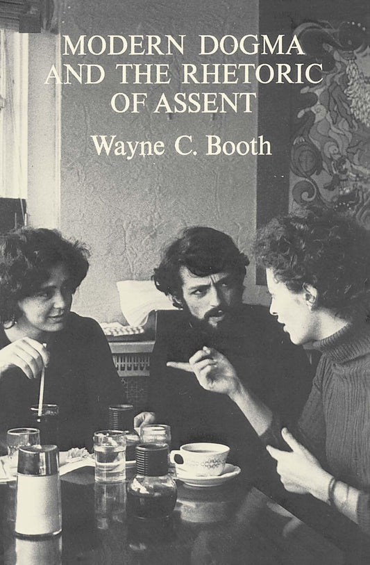 Modern Dogma and the Rhetoric of Assent (Revised) book cover