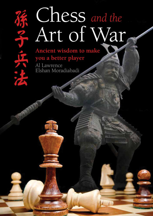 Chess and the Art of War: Ancient Wisdom to Make You a Better Player book cover