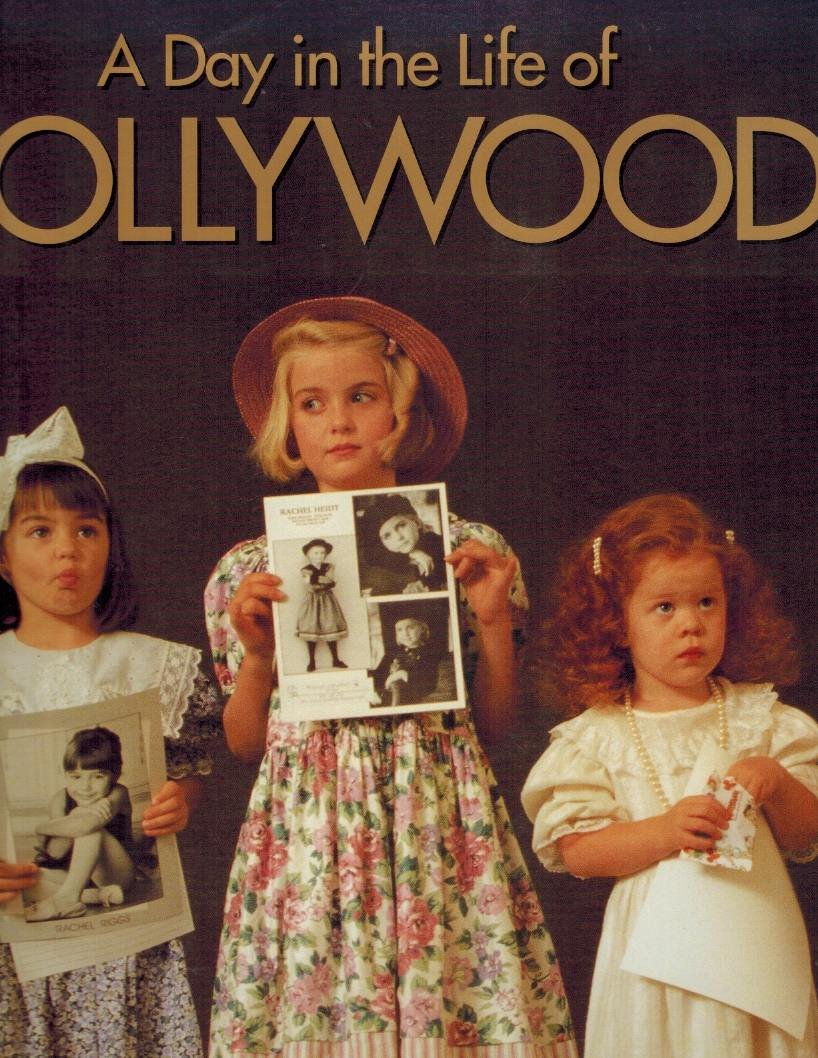 Day in the Life of Hollywood: As Seen by 75 of the World's Leading Photographers on One Day, May 20, 1992