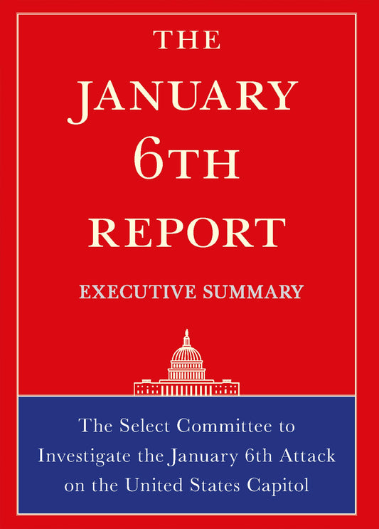 January 6th Report Executive Summary book cover