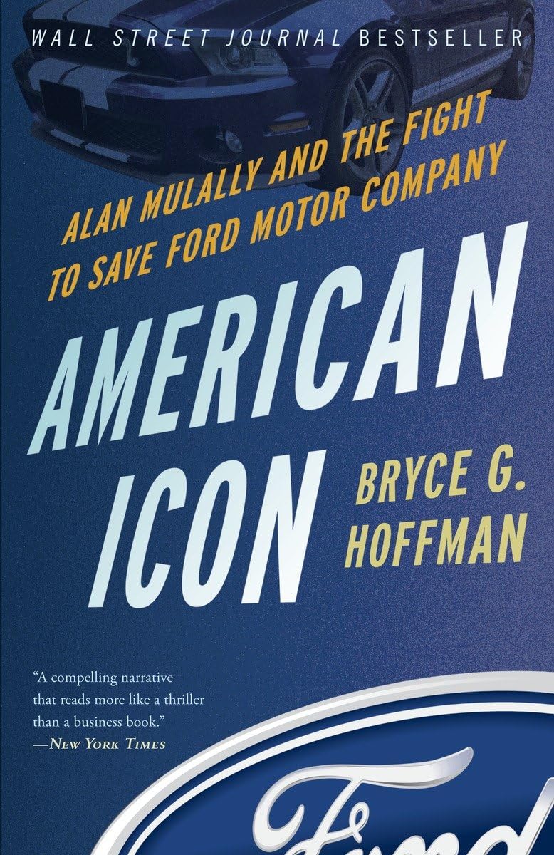 American Icon: Alan Mulally and the Fight to Save Ford Motor Company book cover