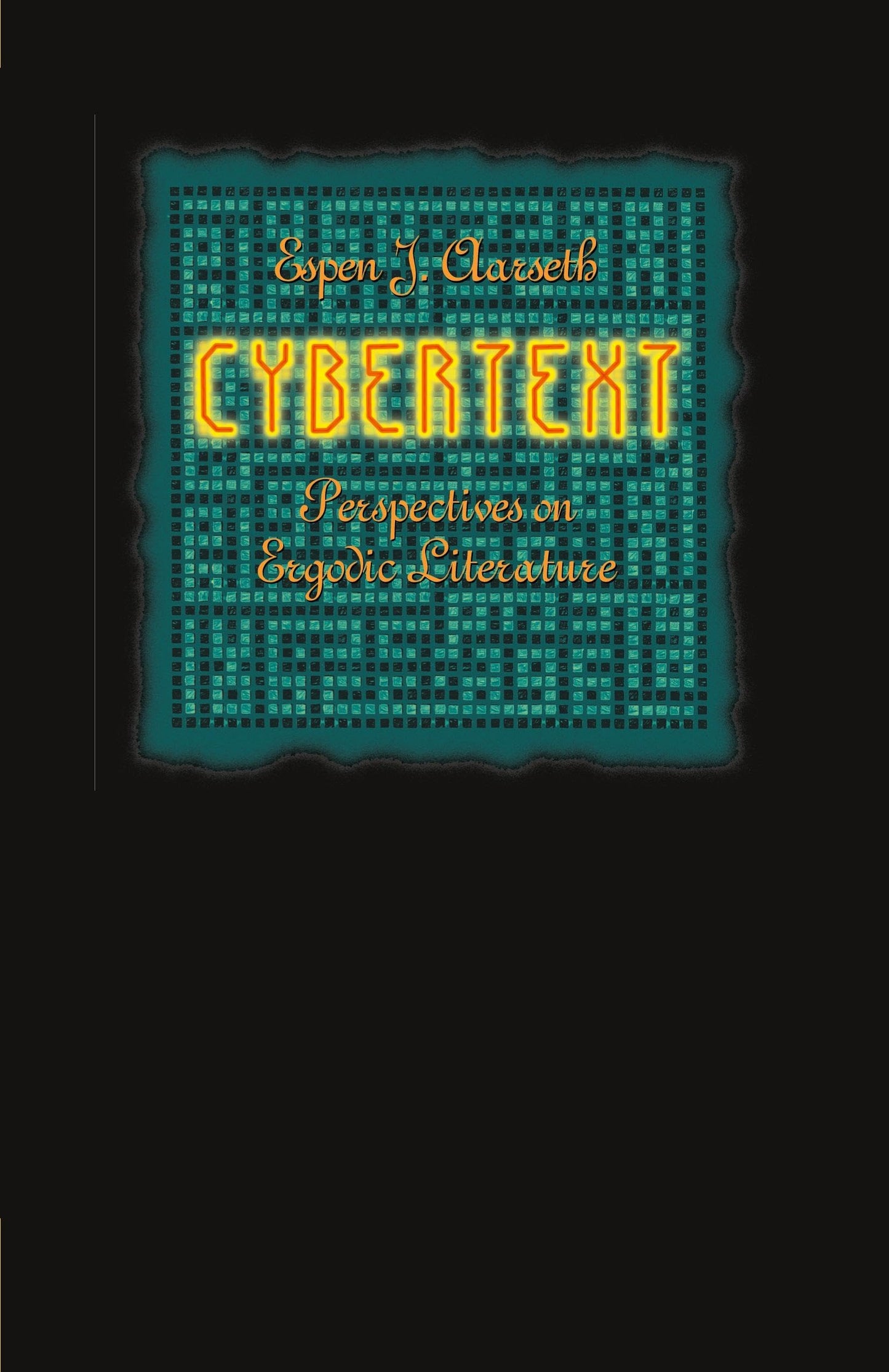 Cybertext: Perspectives on Ergodic Literature (UK) book cover