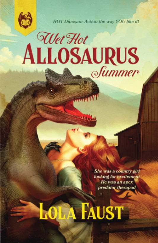 Wet Hot Allosaurus Summer (Dinosaur Erotica)