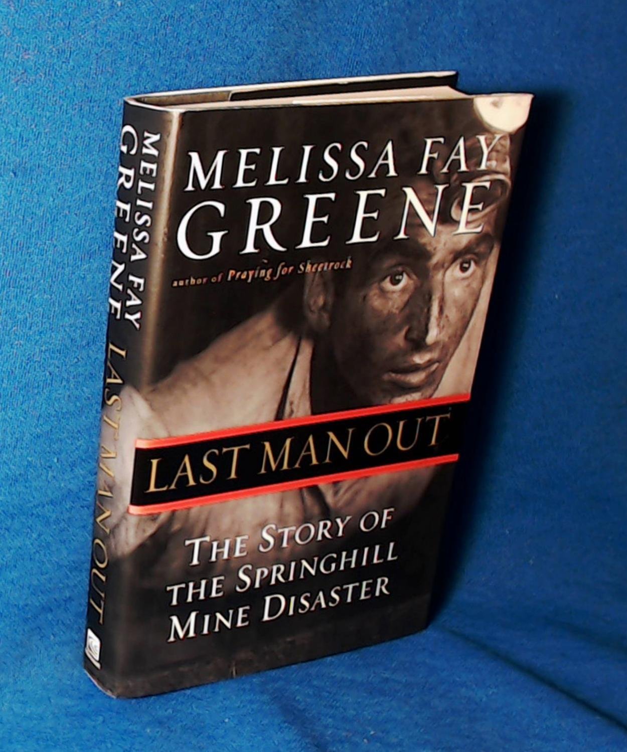 Last Man Out: The Story of the Springhill Mine Disaster