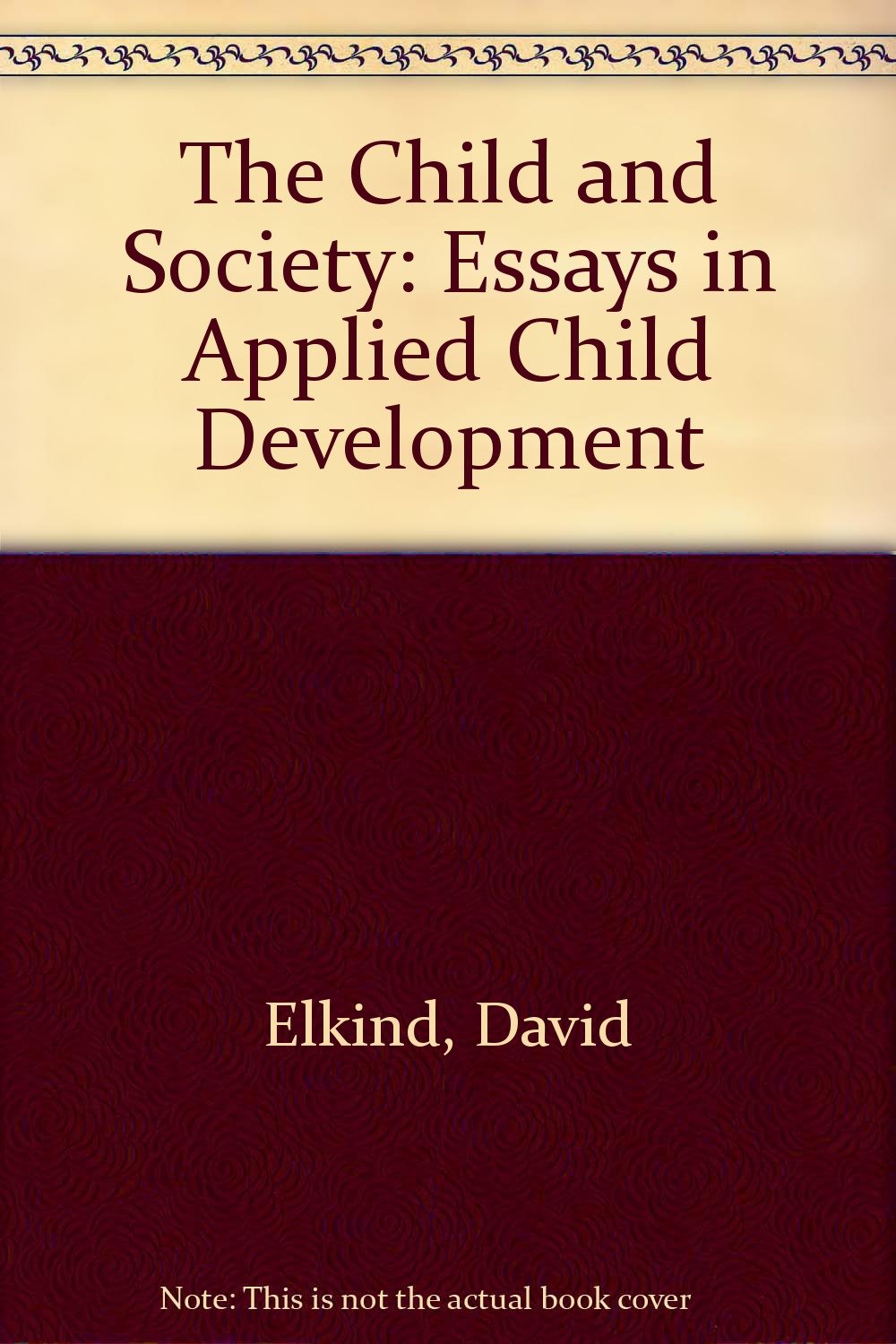 The Child and Society: Essays in Applied Child Development