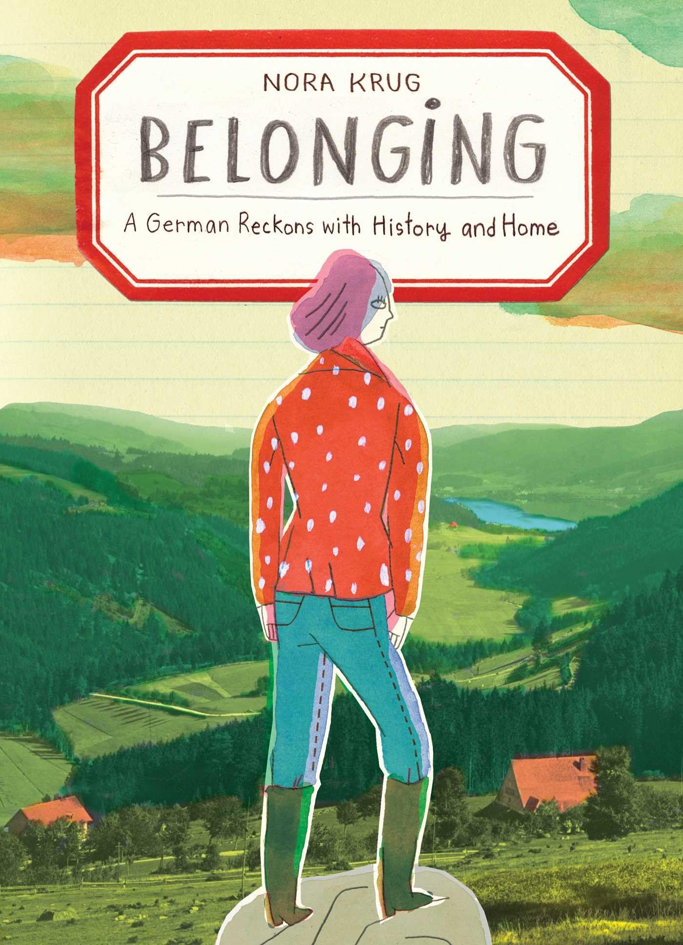Belonging: A German Reckons with History and Home book cover
