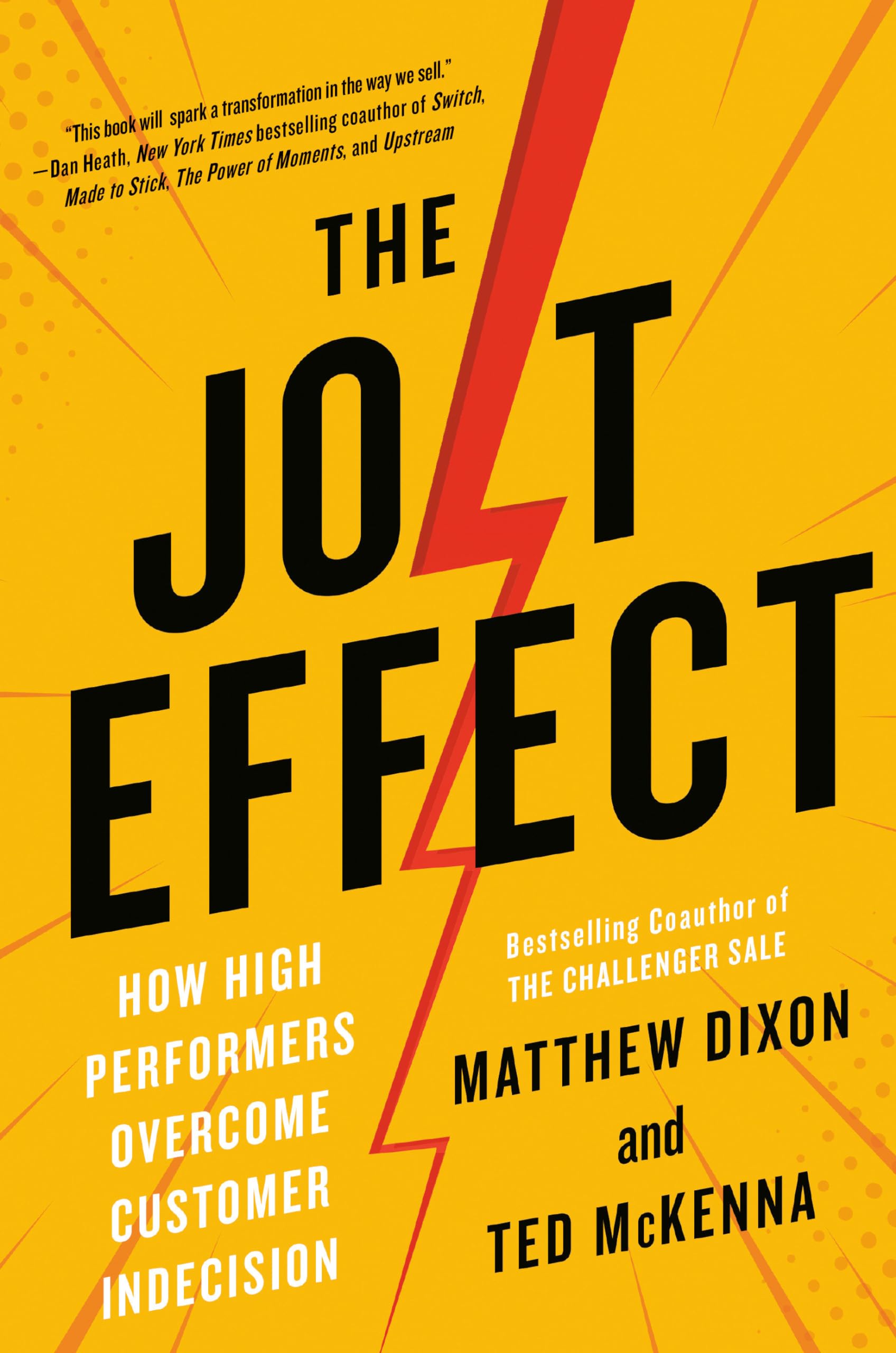 Jolt Effect: How High Performers Overcome Customer Indecision book cover