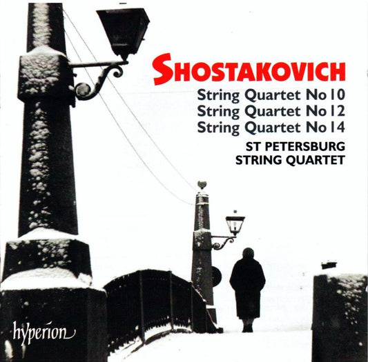 Shostakovich: String Quartets Nos. 10, 12 & 14