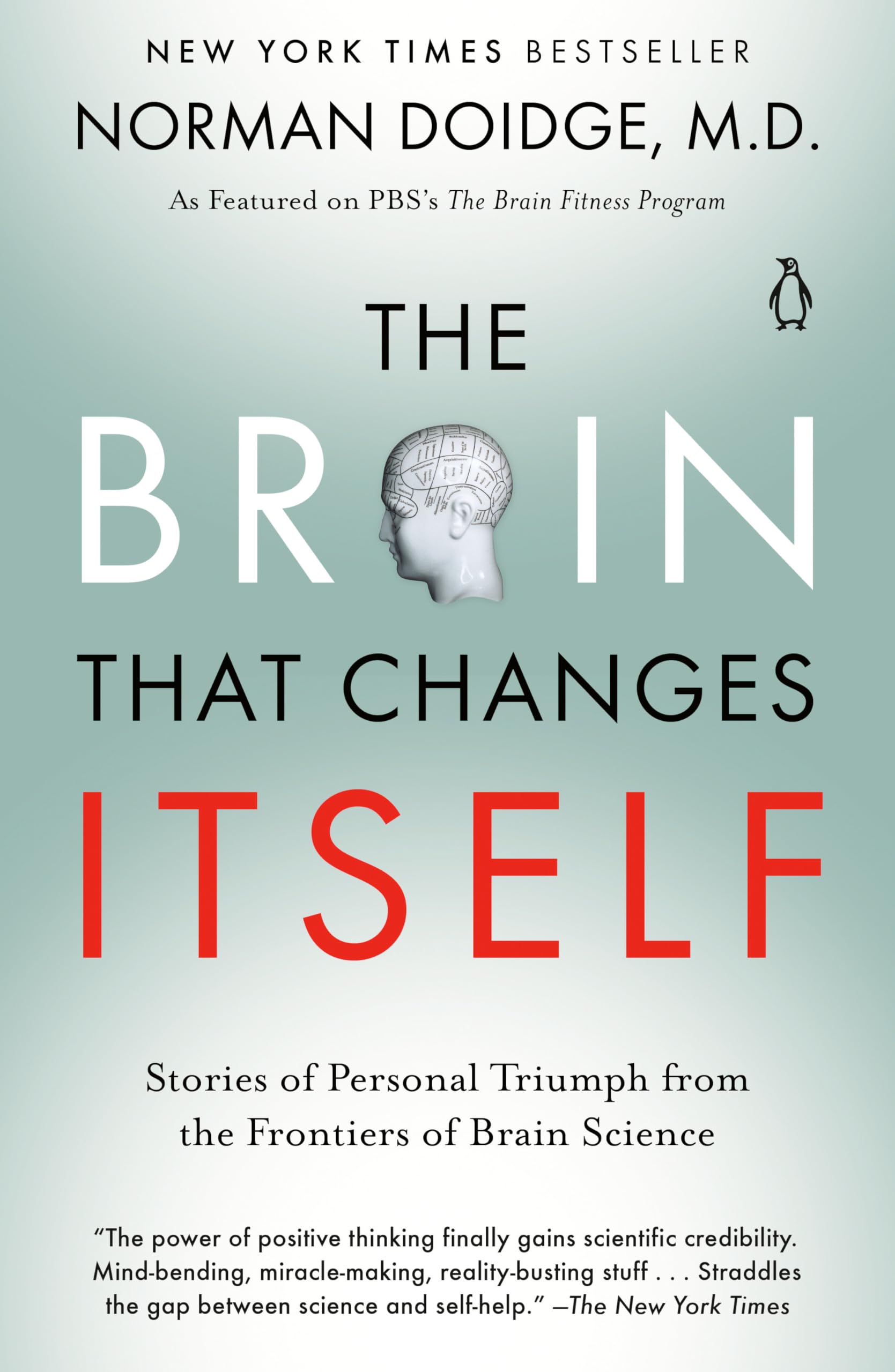 Brain That Changes Itself: Stories of Personal Triumph from the Frontiers of Brain Science book cover