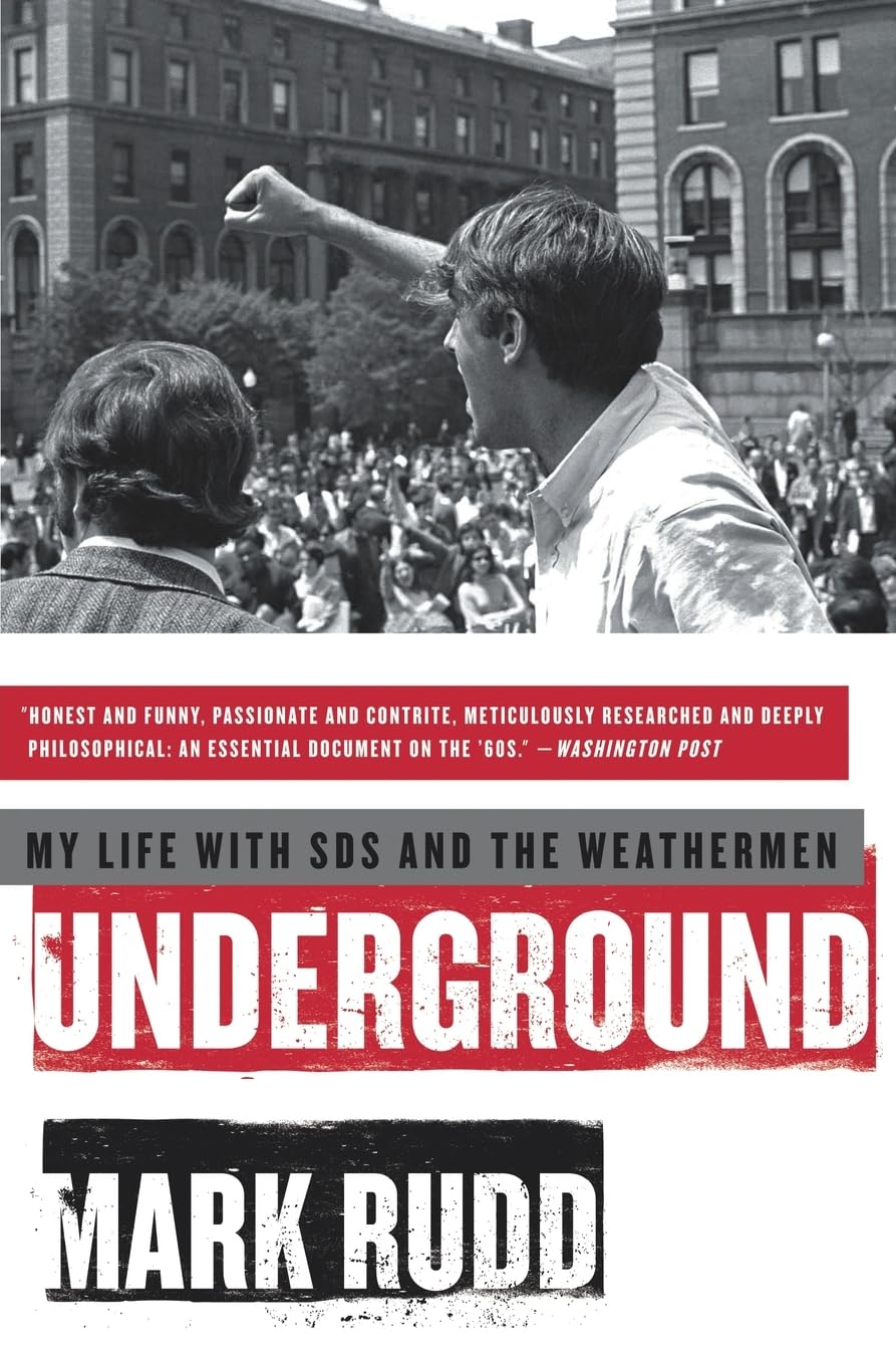 Underground: My Life with Sds and the Weathermen book cover