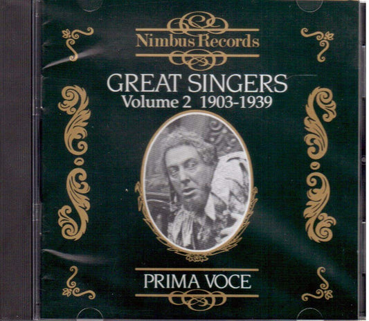 Prima Voce: Great Singers, Volume 2 1903-1939