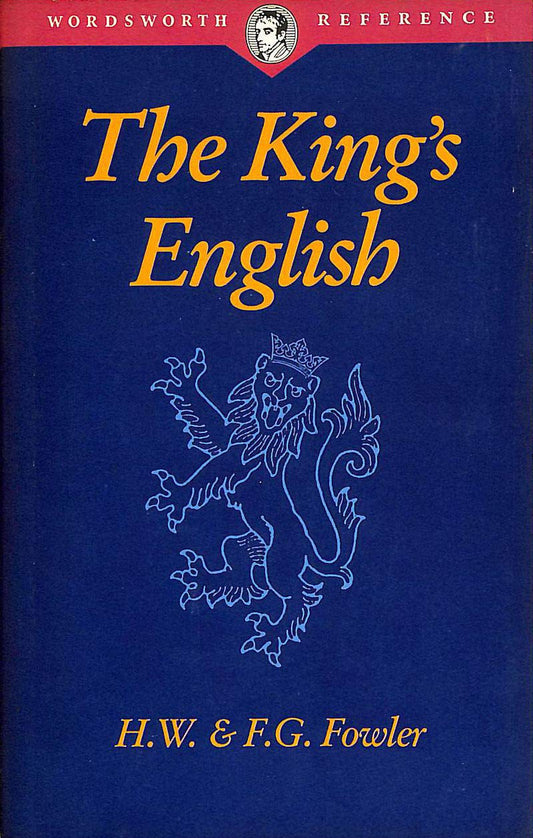 The King's English (Wordsworth Collection) book cover