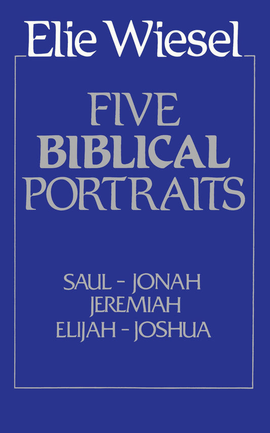Five Biblical Portraits: Theology book cover