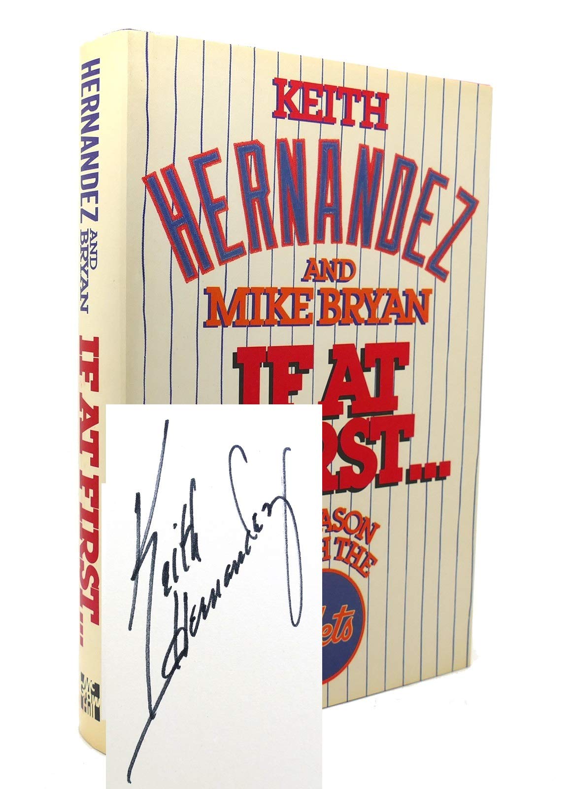 If at First: A Season With the Mets book cover