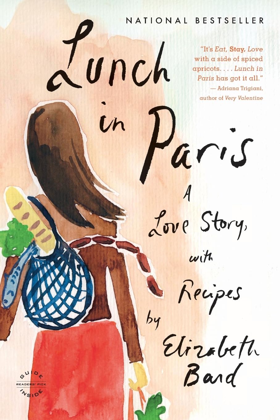 Lunch in Paris: A Love Story, with Recipes