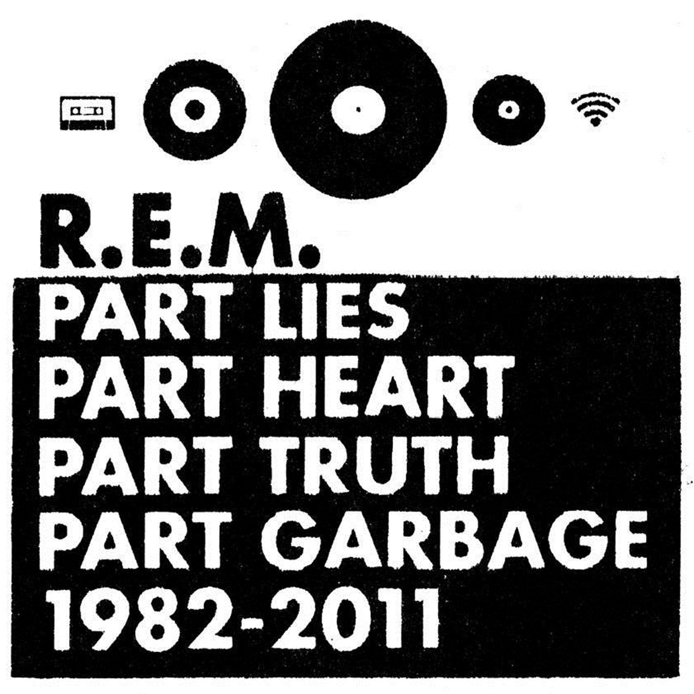 Part Lies, Part Heart, Part Truth, Part Garbage 1982-2011