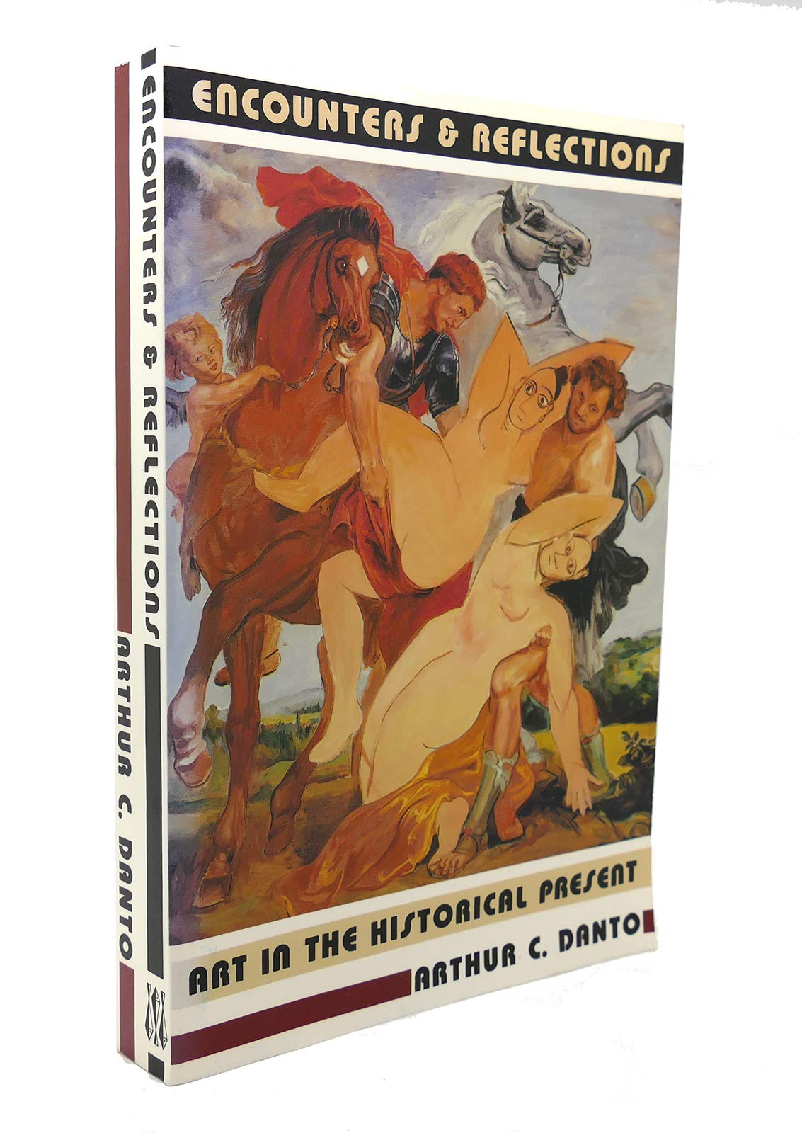Encounters and Reflections: Art in the Historical Present book cover