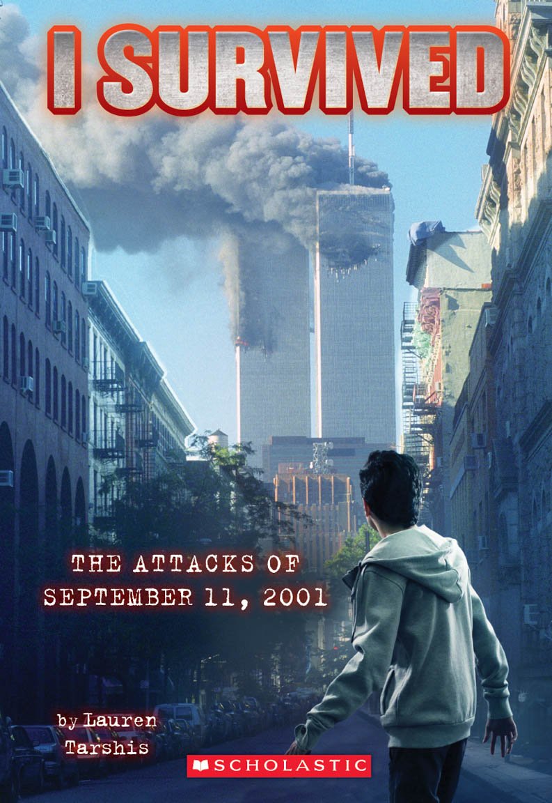 I Survived the Attacks of September 11th, 2001 (I Survived, Book 6) book cover
