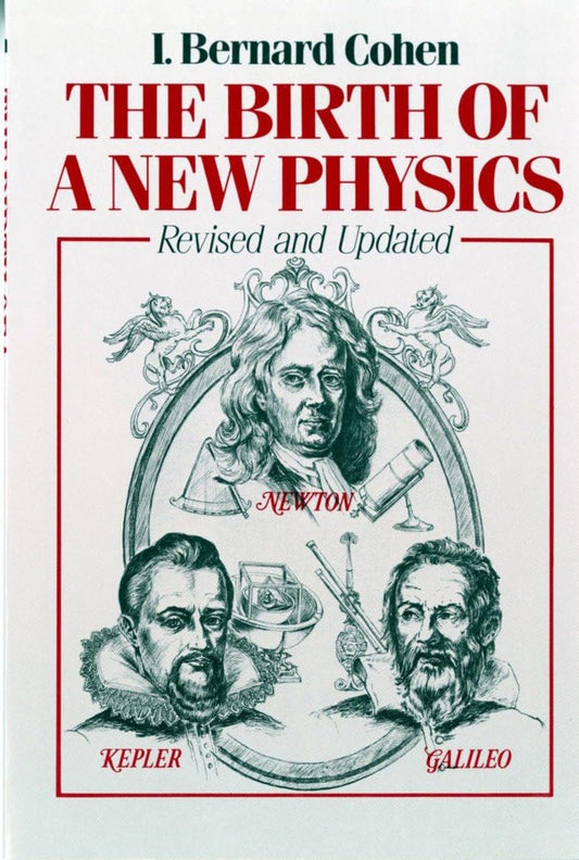 Birth of a New Physics (Revised and Updated)