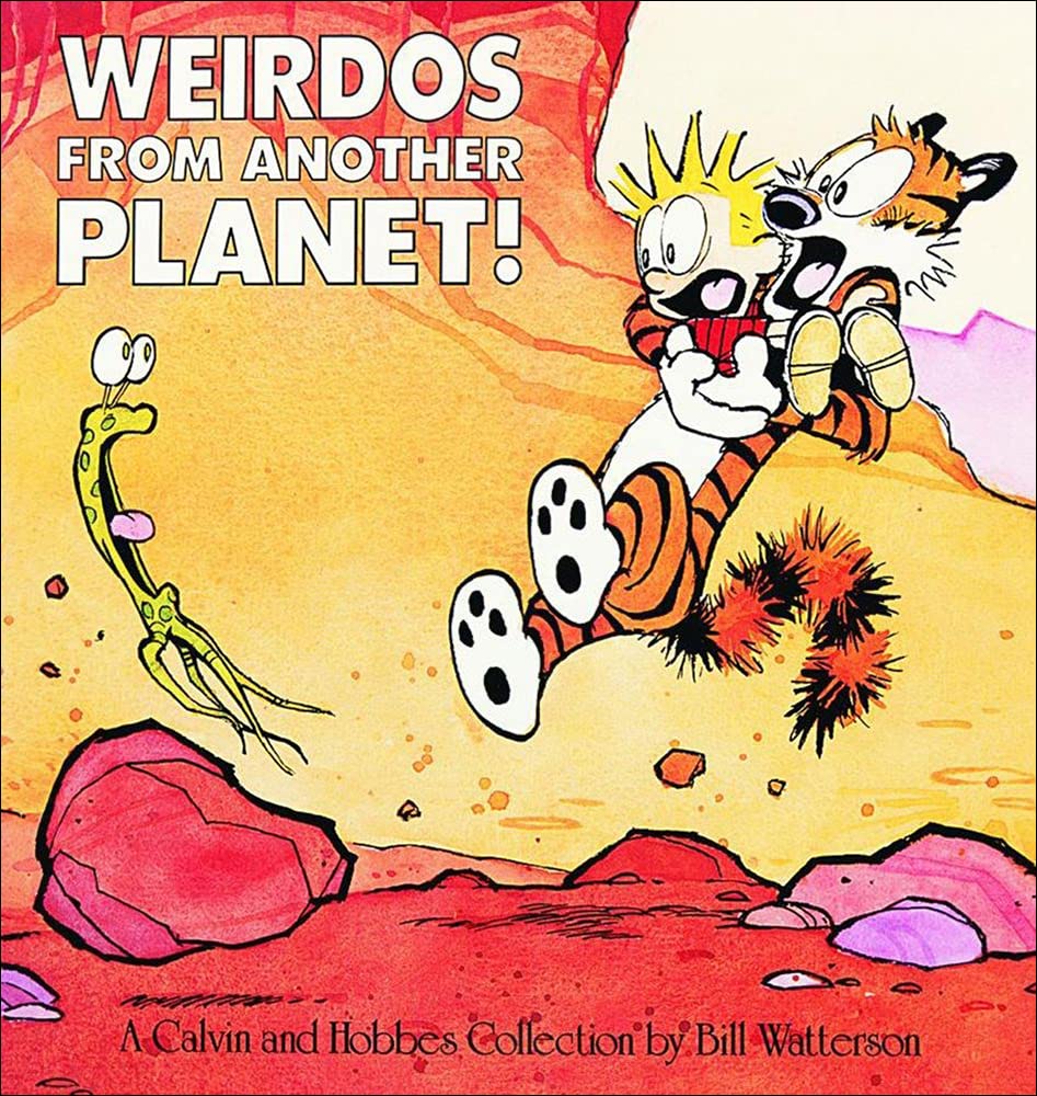 Weirdos from Another Planet: A Calvin and Hobbes Collection (Bound for Schools & Libraries) book cover