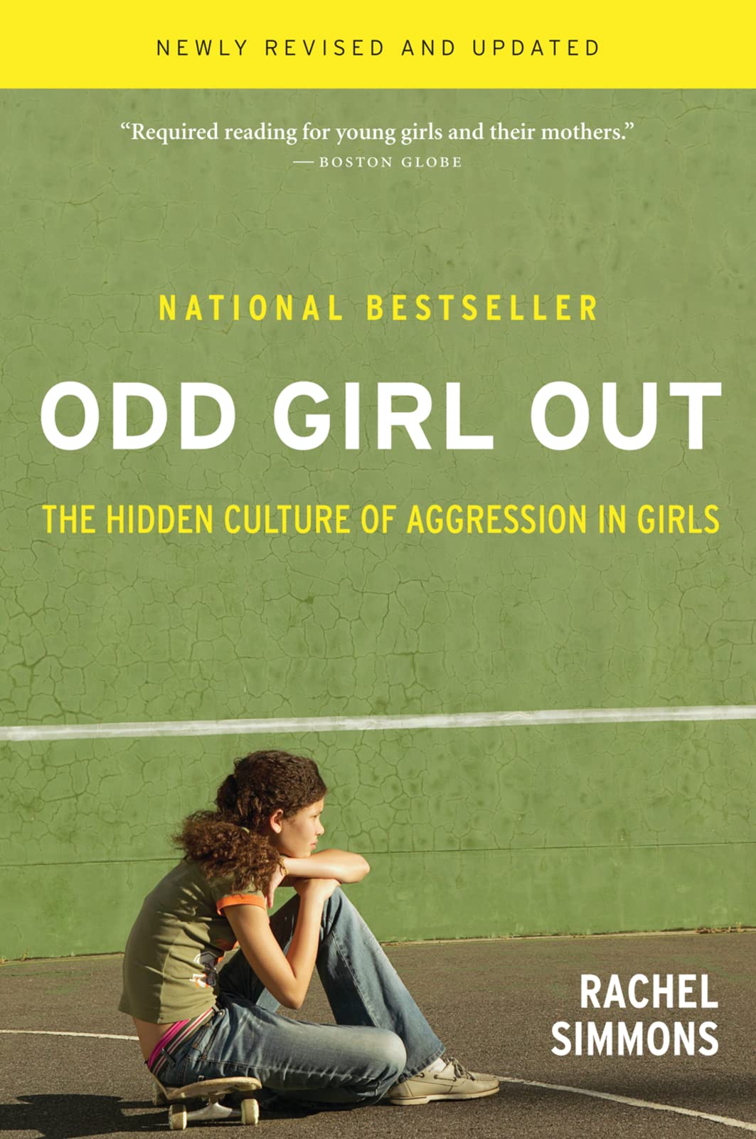 Odd Girl Out: The Hidden Culture of Aggression in Girls (Revised, Updated)