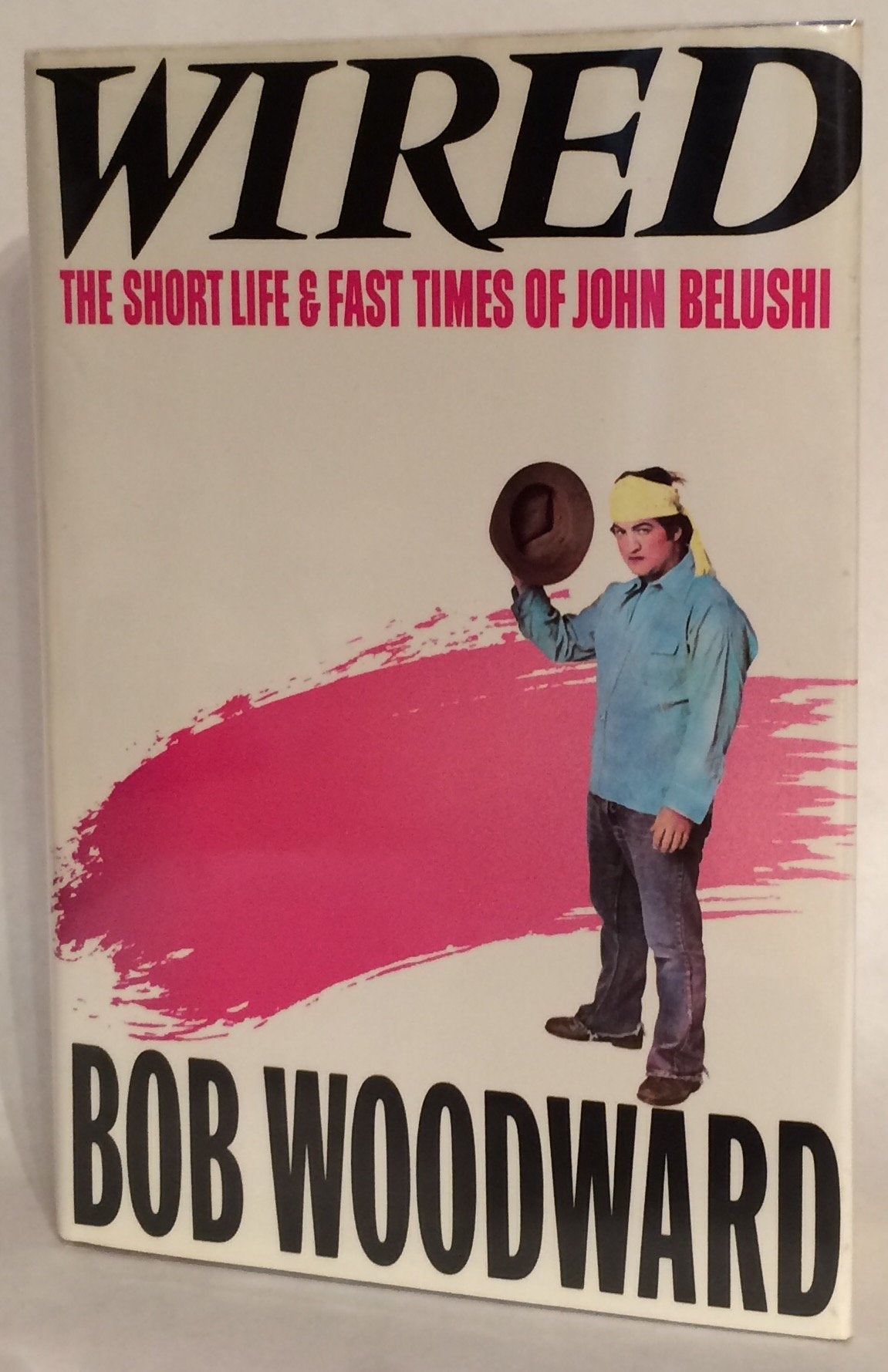Wired: The Short Life and Fast Times of John Belushi book cover
