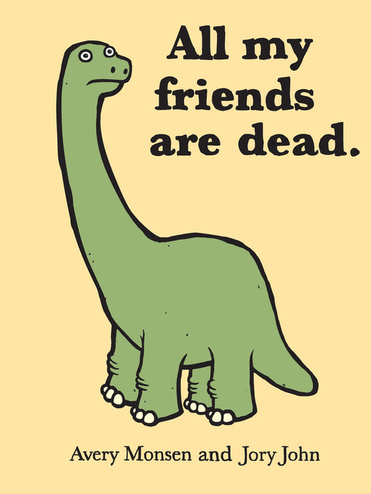 All My Friends Are Dead book cover