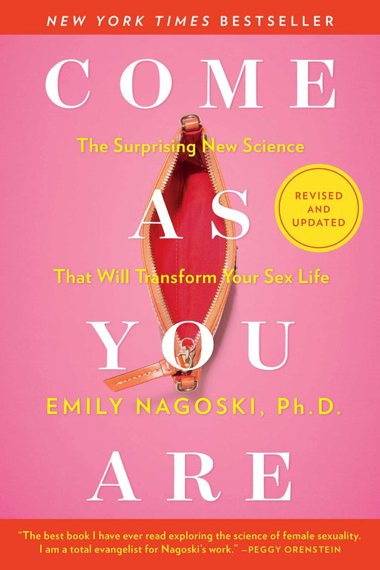 Come as You Are: Revised and Updated: The Surprising New Science That Will Transform Your Sex Life book cover