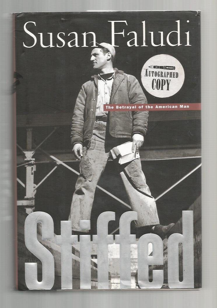 Stiffed: The Betrayal of American Man book cover