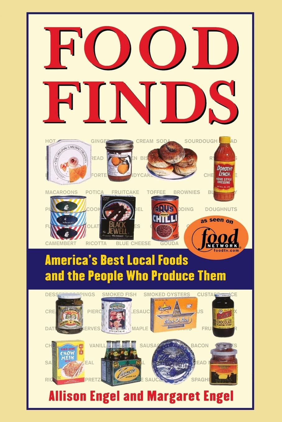 Food Finds America's Best Local Foods and the People Who Produce Them book cover