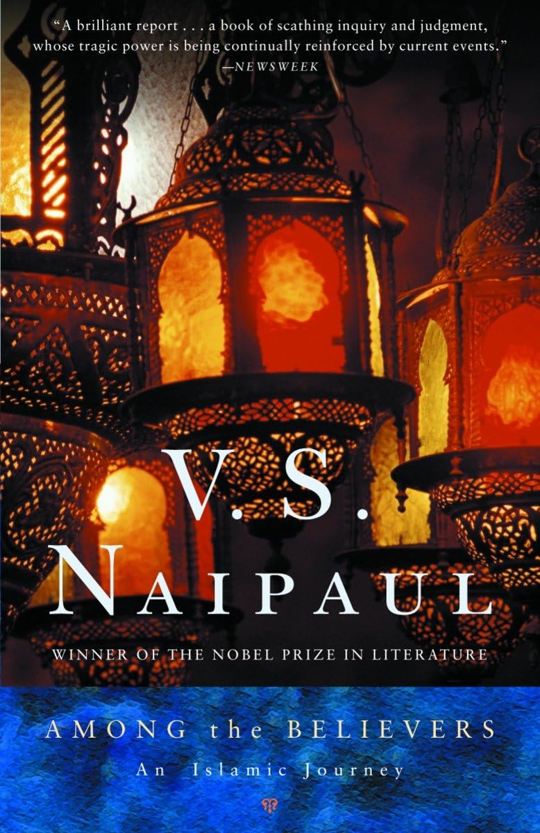 Among the Believers: An Islamic Journey book cover