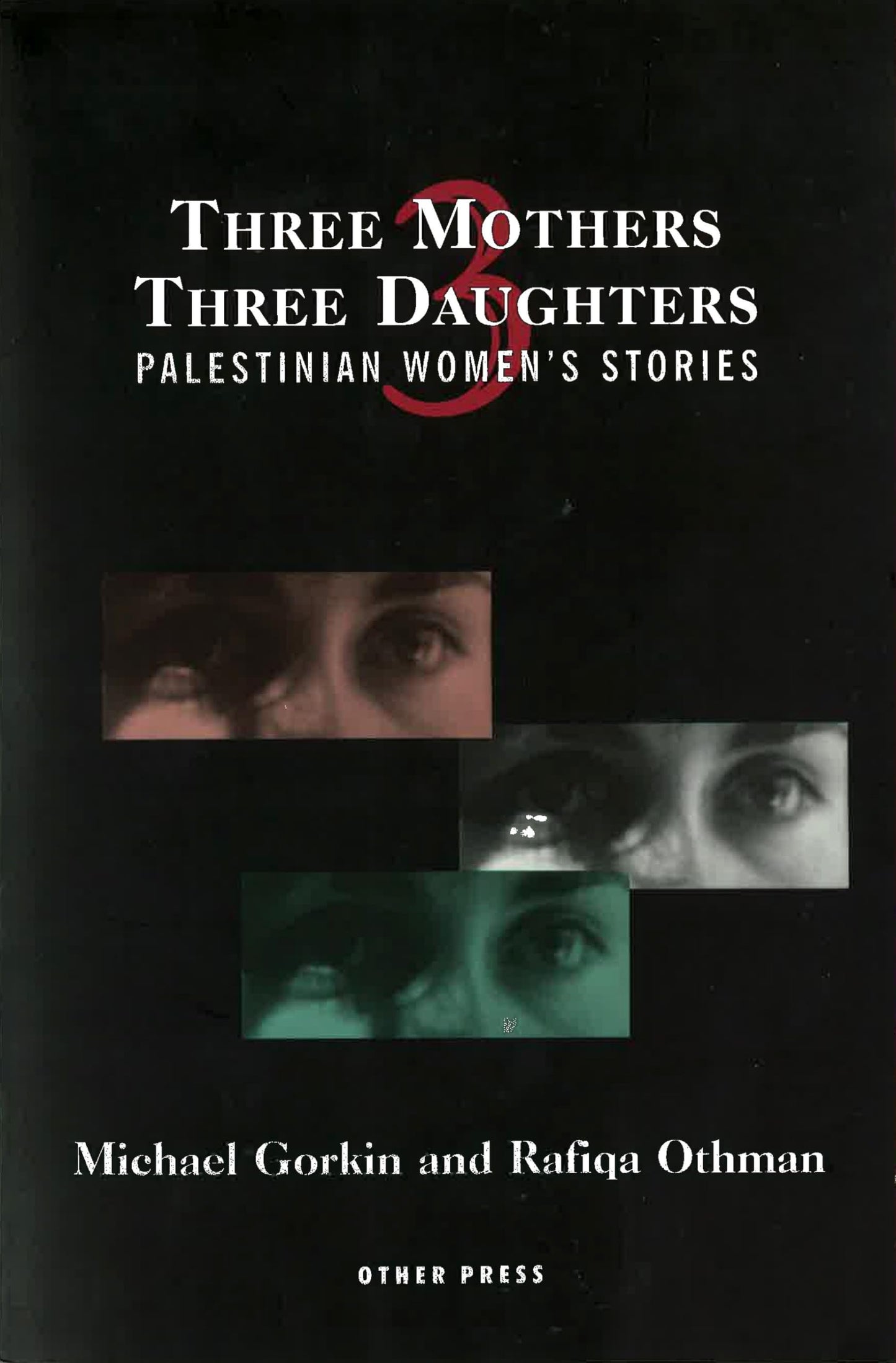 Three Mothers, Three Daughters (Revised)