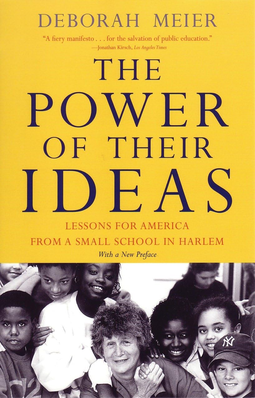 Power of Their Ideas: Lessons for America from a Small School in Harlem book cover