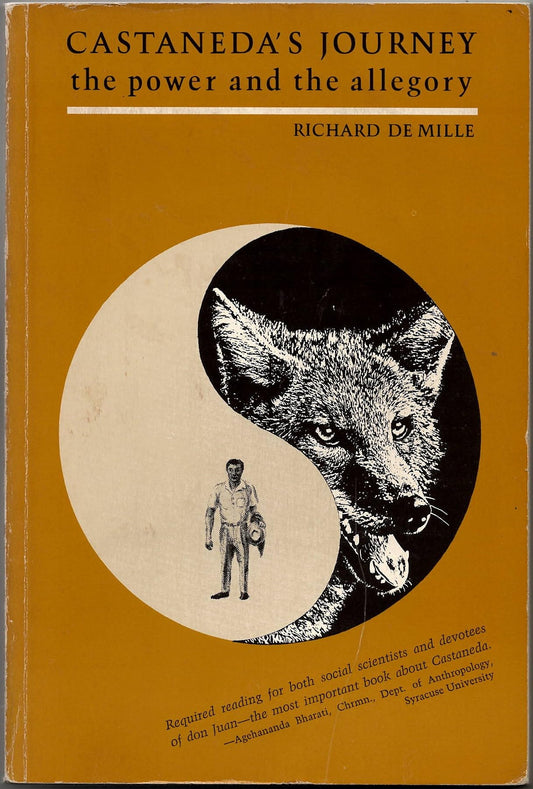 Castaneda's Journey: The Power and the Allegory