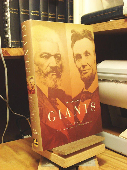 Giants: The Parallel Lives of Frederick Douglass and Abraham Lincoln book cover