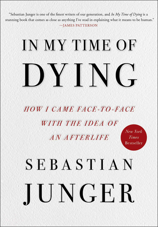 In My Time of Dying: How I Came Face to Face with the Idea of an Afterlife book cover