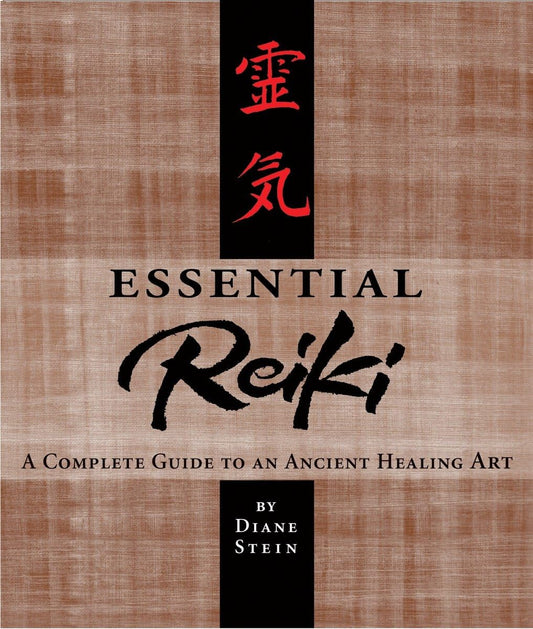 Essential Reiki: A Complete Guide to an Ancient Healing Art book cover